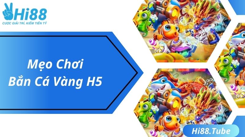 Mẹo hay bắn cá