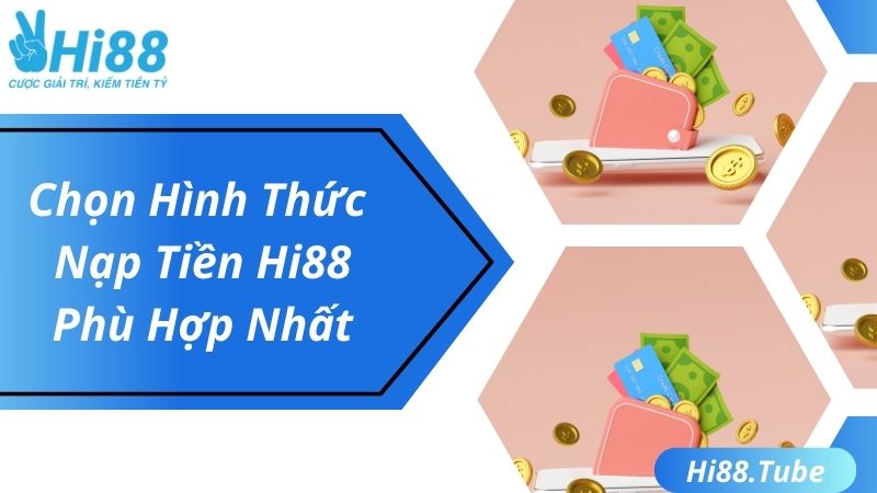 Chọn phương thức giao dịch tại web cược phù hợp nhất