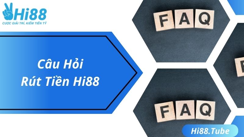 Câu hỏi thường gặp